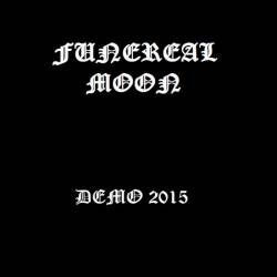 Funereal Moon : Demo 2015